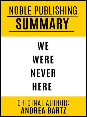 cover image of Summary of We Were Never Here by Andrea Bartz